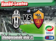 ยูเวนตุส -vs- โรม่า , Juventus 1 - 0 Roma