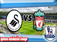 สวอนซี ซิตี้ -vs- ลิเวอร์พูล , Swansea City 1 - 2 Liverpool