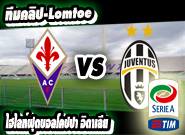 ฟิออเรนติน่า -vs- ยูเวนตุส Fiorentina 0 - 3 Juventus